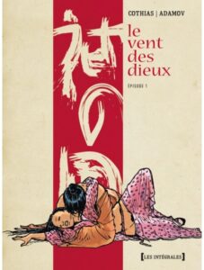 Couverture de la BD Le Vent des dieux de Cothias et Adamov